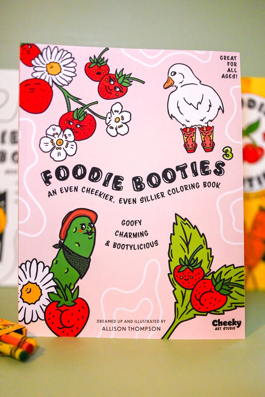 Foodie Booties 3: An Even Cheekier, Even Sillier Coloring Book - Cheeky Art Studio - allison thompson - allisthompson - Apple